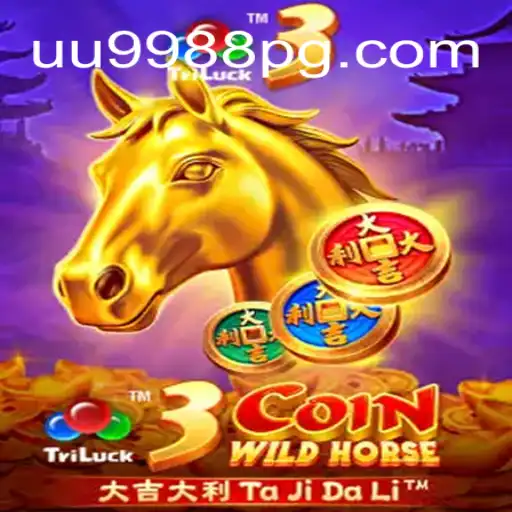 Experience Thrilling Gameplay with 3CoinWildHorse on UU9988.COM
