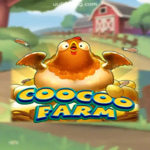 Discover the Exciting World of CooCooFarm: Thrills Await at UU9988.COM Platform