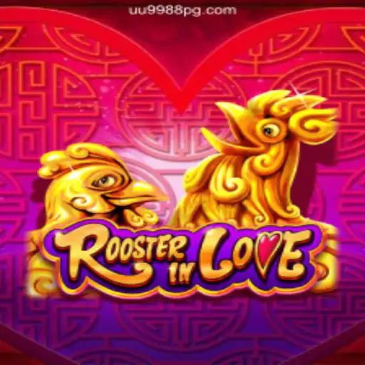 RoosterInLove: Discover the Exciting World of Brazil's #1 Online Cassino Game on UU9988.COM Platform